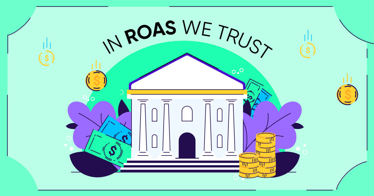 Truly trust your ROAS - featured